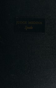 Cover of: Judge Medina speaks by Harold R. Medina
