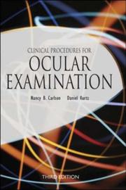 Cover of: Clinical Procedures for Ocular Examination by Daniel Kurtz, Nancy B. Carlson