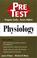 Cover of: Physiology