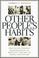 Cover of: Other people's habits