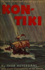Cover of: Kon-Tiki: across the Pacific by raft.
