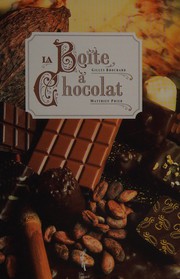Cover of: La boîte à chocolat