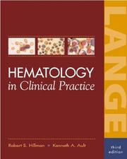 Cover of: Hematology in Clinical Practice by Robert S. Hillman, Kenneth A. Ault