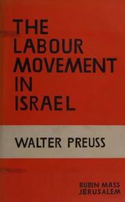 Cover of: The labour movement in Israel: past and present.