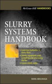 Slurry Systems Handbook by Baha Abulnaga