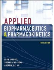 Cover of: Applied Biopharmaceutics & Pharmacokinetics (Shargel, Applied Biopharmaceuticals & Pharmacokinetics)