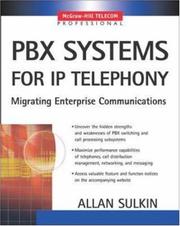 PBX systems for IP telephony by Allan Sulkin