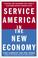 Cover of: Service America in the New Economy