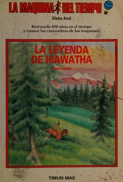 Cover of: La Leyenda de Hiawatha by Carol Gaskin