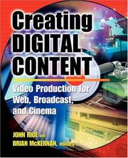 Cover of: Creating Digital Content  by John Rice