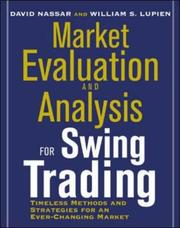 Cover of: Market Evaluation and Analysis for Swing Trading by Bill Lupien, David S. Nassar, David Nassar