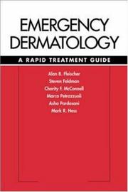 Cover of: Emergency Dermatology : A Rapid Treatment Guide