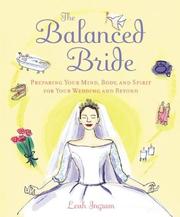 Cover of: The Balanced Bride  by Leah Ingram, Leah Ingram