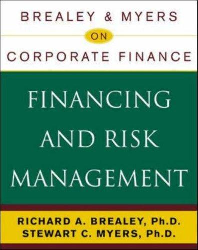 Brealey & Myers on Corporate Finance by Richard A. Brealey, Stewart C Myers