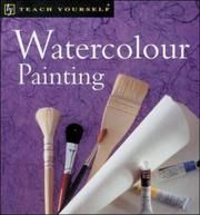 Cover of: Teach Yourself Watercolour Painting, New Edition