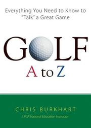 Cover of: Golf A to Z by Chris Burkhart