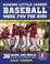 Cover of: Making Little League Baseball®  More Fun for Kids