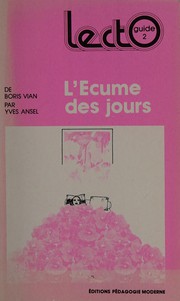 Cover of: L'écume des jours de Boris Vian