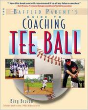 Cover of: Coaching Tee Ball : The Baffled Parent's Guide