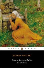Cover of: Kristin Lavransdatter III by Sigrid Undset