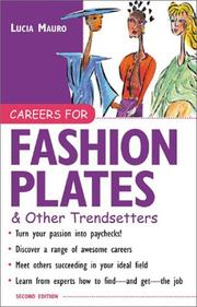 Cover of: Careers for Fashion Plates & Other Trendsetters (Vgm Careers for You Series) by Lucia Mauro, Kathy Siebel