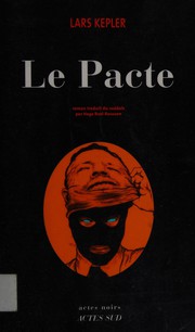 Cover of: Le pacte by Lars Kepler