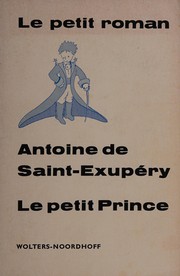 Cover of: Le petit prince by Antoine de Saint-Exupéry