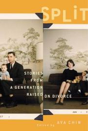 Cover of: Split : Stories from a Generation Raised on Divorce