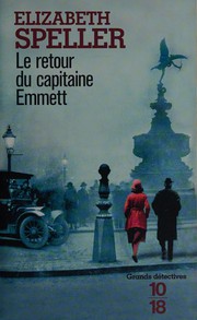 Cover of: Le retour du capitaine Emmett by Elizabeth Speller