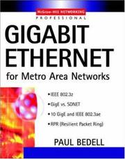 Gigabit Ethernet for metro area networks by Paul Bedell