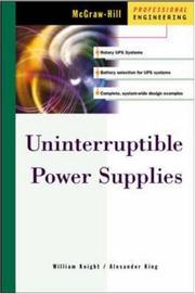 Cover of: Uninterruptible power supplies and standby power systems