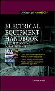 Cover of: Electrical Equipment Handbook  by Philip Kiameh