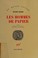 Cover of: Les Hommes de papier