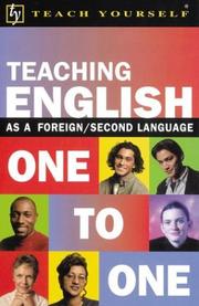 Cover of: Teach Yourself Teaching English as a Foreign/Second Language One to One by Jane Downman, John Shepheard, Jane Downman, John Shepheard