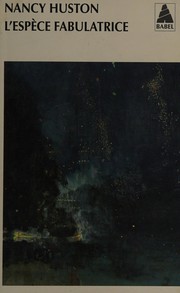 Cover of: L' espèce fabulatrice