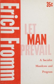 Cover of: Let man prevail by Erich Fromm