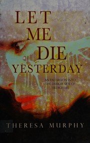 let-me-die-yesterday-cover