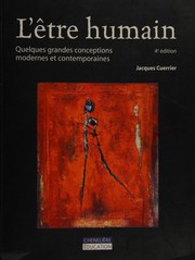 L'être humain by Jacques Cuerrier
