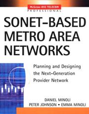 Cover of: SONET-based metro area networks: planning and designing the next-generation provider network