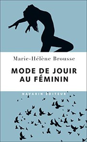 Cover of: Mode de jouir au féminin