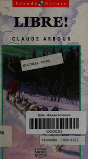 Cover of: Libre! by Claude Arbour
