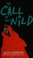 Cover of: The Call Of The Wild (Scholastic Classics)