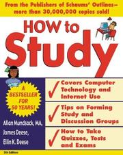 Cover of: How to Study 5/e by Allan Mundsack, James Deese, Ellin K Deese, Allan Mundsack, James Deese, Ellin K Deese