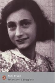 Cover of: The Diary of a Young Girl (Penguin Modern Classics) by Anne Frank