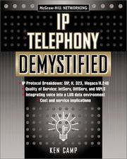 Cover of: IP Telephony Demystified by Ken Camp