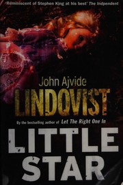 Cover of: Little star by John Ajvide Lindqvist