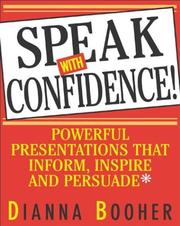 Cover of: Speak with confidence by Dianna Daniels Booher