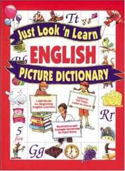 Cover of: Just Look 'n Learn English Picture Dictionary by Daniel J. Hochstatter, Daniel J. Hochstatter