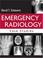 Cover of: Emergency Radiology