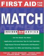 Cover of: First aid for the match: insider advice from students and residency directors